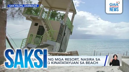 Istruktura ng mga resort, nasira sa pagguho ng kinatatayuan sa beach | Saksi