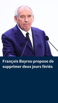 François Bayrou propose de supprimer deux jours fériés
