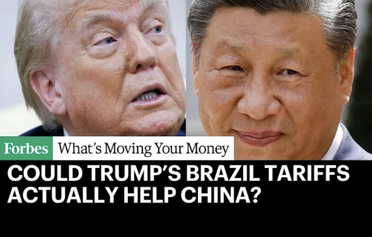 Could Trump’s 50% Tariffs on Brazil Benefit China? | What’s Influencing Your Money