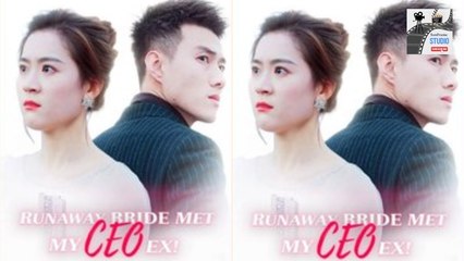 Runaway Bride Met My CEO Ex! | ENGSUB | Full Chinese Romantic Comedy