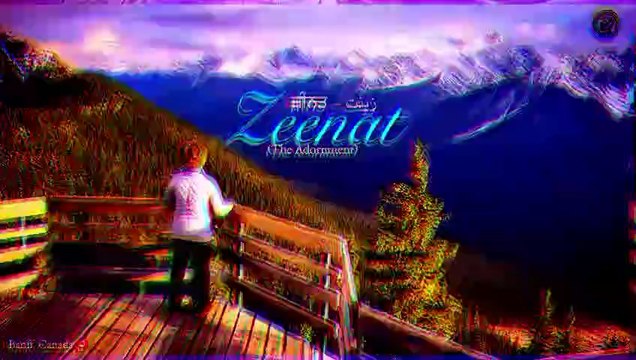 Zeenat ਜ਼ੀਨਤ – زینت (The Adornment) | Satinder Sartaaj | Travel Diaries Vol-III | Punjabi Song 2025