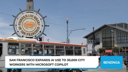 San Francisco Expands AI Use To 30,000 City Workers With Microsoft Copilot