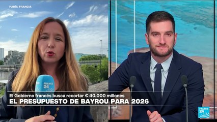Informe desde París: así es el plan presupuestario de Francia para 2026