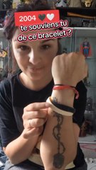 te souviens tu de ce bracelet ?