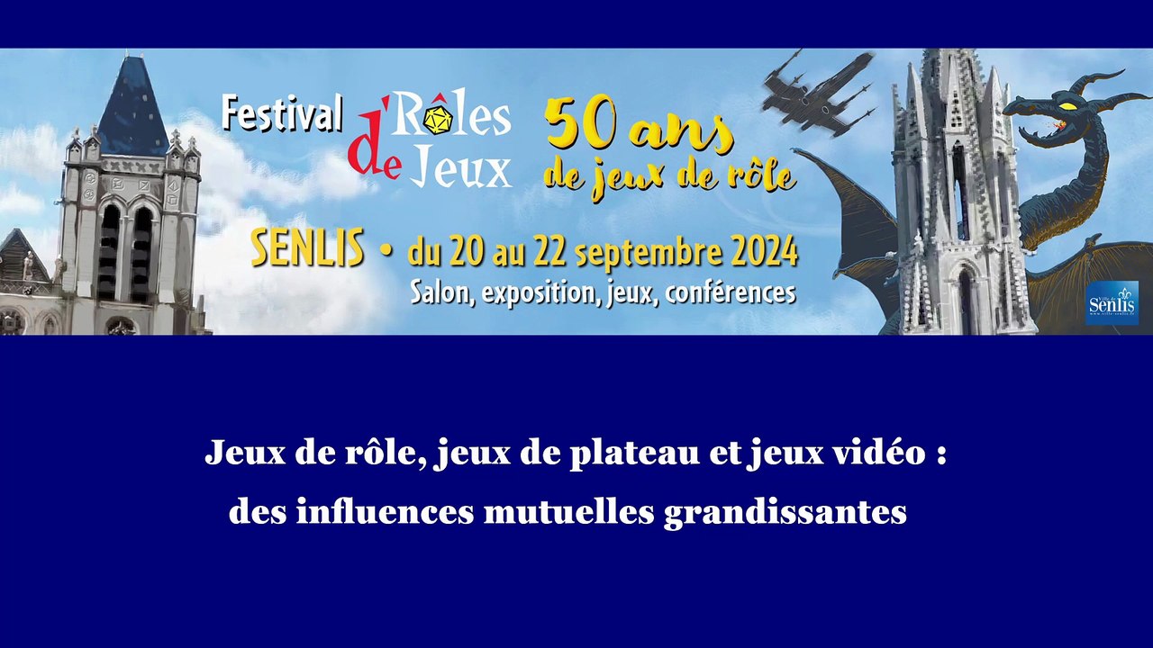 Table ronde - Jeux de rôle, jeux de plateau et jeux vidéo des influences mutuelles grandissantes