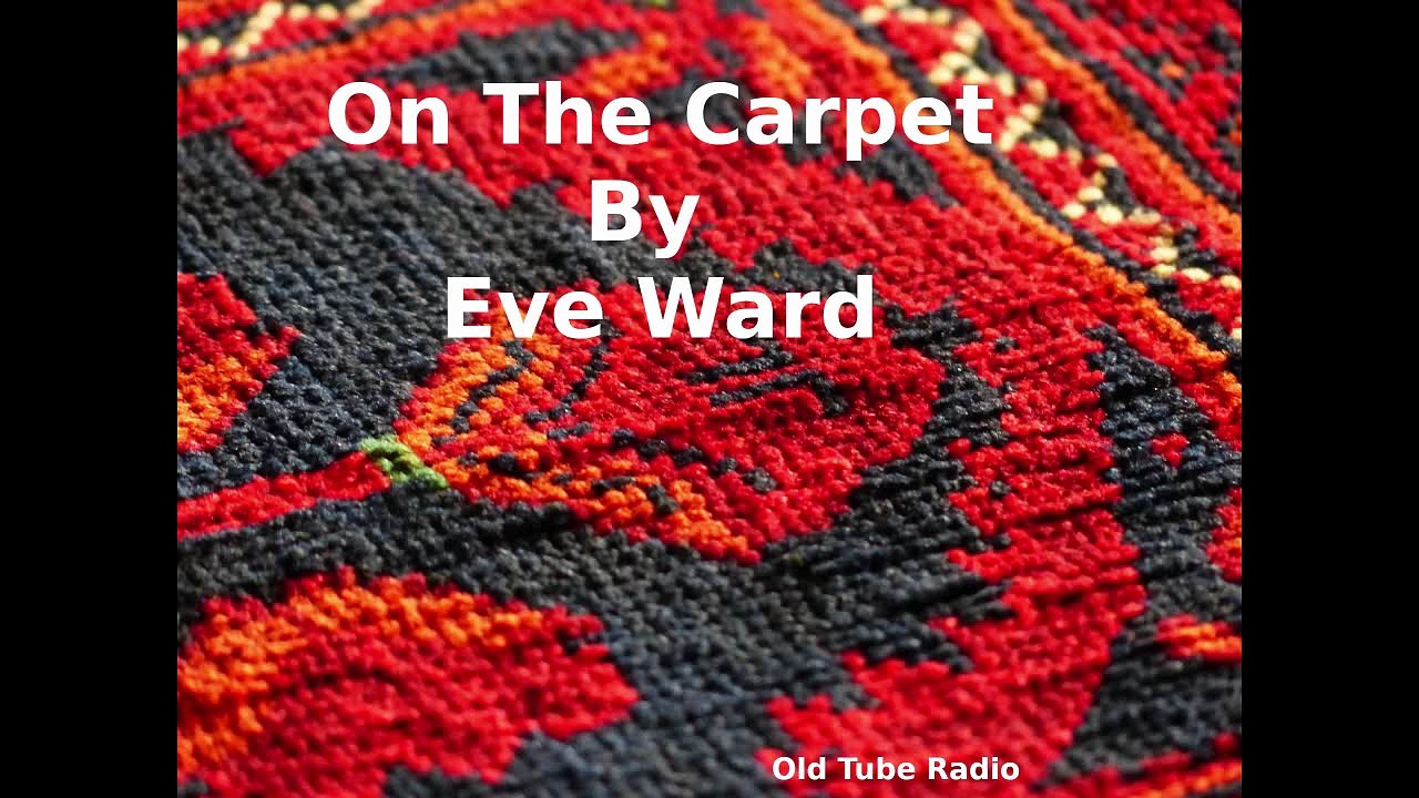 On The Carpet By Eve Ward