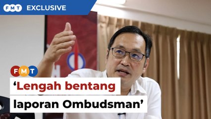 DAP dakwa Sarawak lengah bentang laporan unit Ombudsman