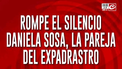 Rompe el silencio Daniela Sosa, la pareja del expadrastro