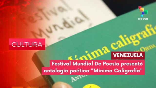Avanza 2da. jornada del 19º Festival Internacional de Poesía en Caracas CULTURA EDICIÓN CENTRAL 15-07-2025