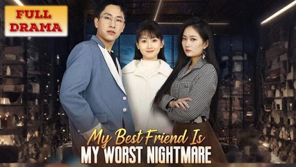 My Best Friend Is My Worst Nightmare Full Episode