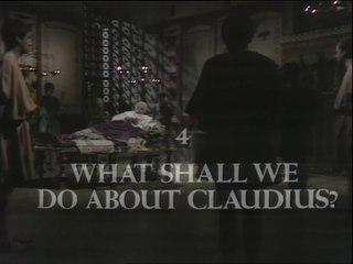 Yo, Claudio - 4 - ¿Qué haremos con Claudio? - HD 1080