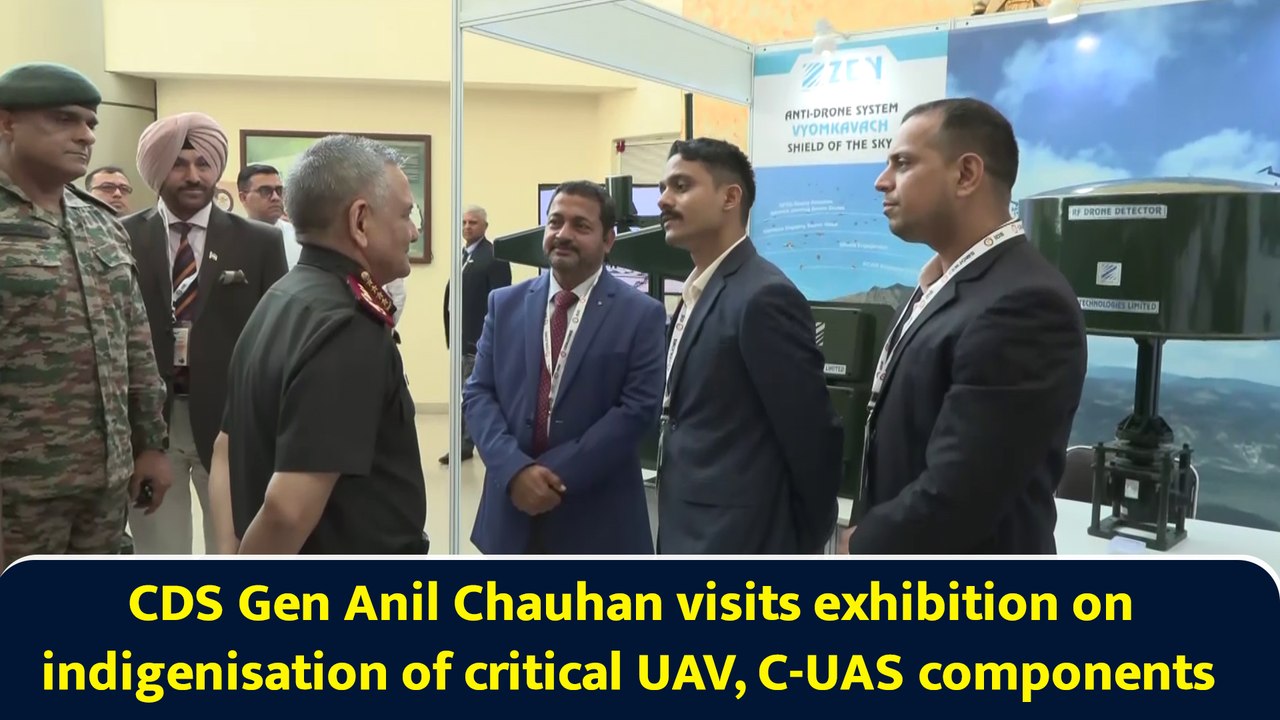 CDS Gen Anil Chauhan visits exhibition on indigenisation of critical UAV, C-UAS components