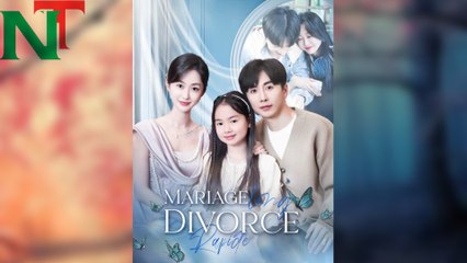 Mariage Long, Divorce Rapide- Full Episodes