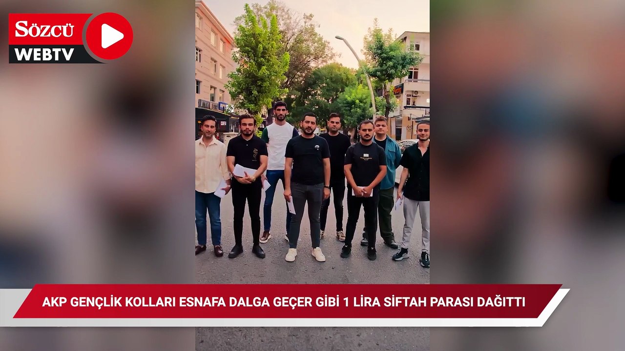 AKP Gençlik Kolları esnafa dalga geçer gibi 1 lira siftah parası dağıttı