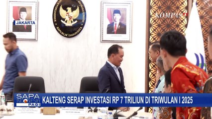 Investasi Rp7 Triliun Masuk Sampit, Kalteng Siap Serap 9 Ribu Tenaga Kerja | SAPA PAGI