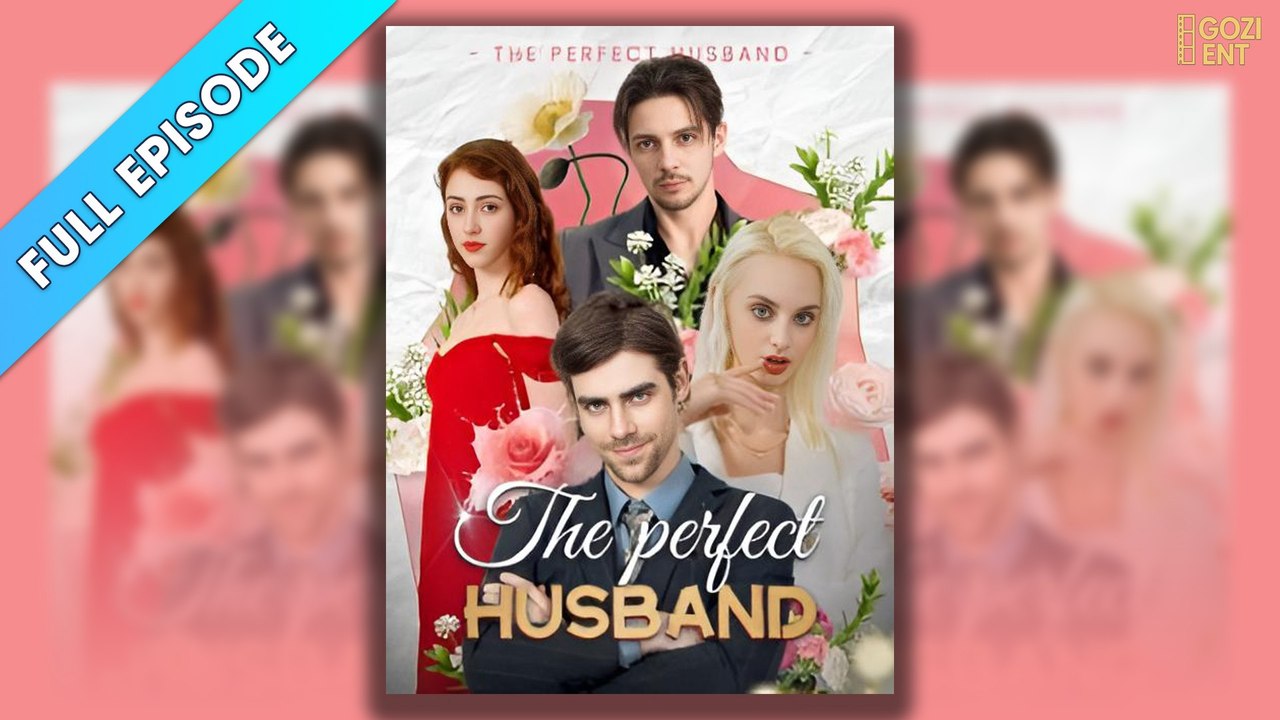 The Perfect Husband Full & Detailed Version- Full Movie