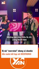 Bị nói OVERRATED nhưng cả showbiz đều muốn kết hợp với HIEUTHUHAI