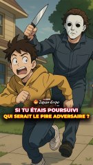 Si tu étais poursuivi, qui serait le pire adversaire ?