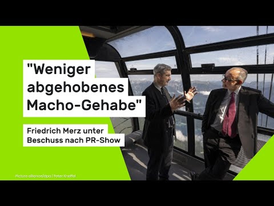Friedrich Merz: "Weniger abgehobenes Macho-Gehabe" - Kanzler unter Beschuss nach PR-Show