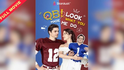 ✔️FULL 《 QB! Look What You Made Me Do 》