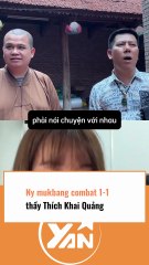 Nữ mukbanger combat 1-1 với thầy Thích Khai Quảng