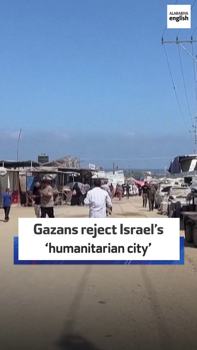 Gazans reject Israel’s ‘humanitarian city’