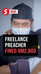 Freelance preacher fined RM2,800 for teaching without license