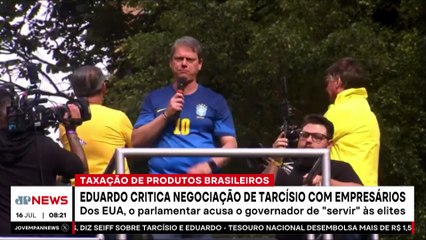 Eduardo Bolsonaro critica negociação de Tarcísio com os EUA; Beraldo e D’Avila comentam
