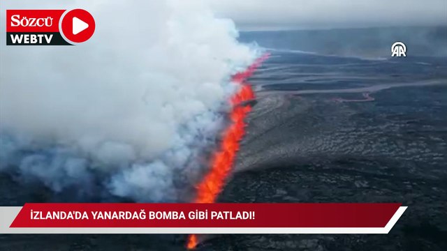 İzlanda'da yanardağ bomba gibi patladı!