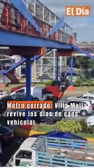 Metro cerrado: Villa Mella revive los días de caos vehicular