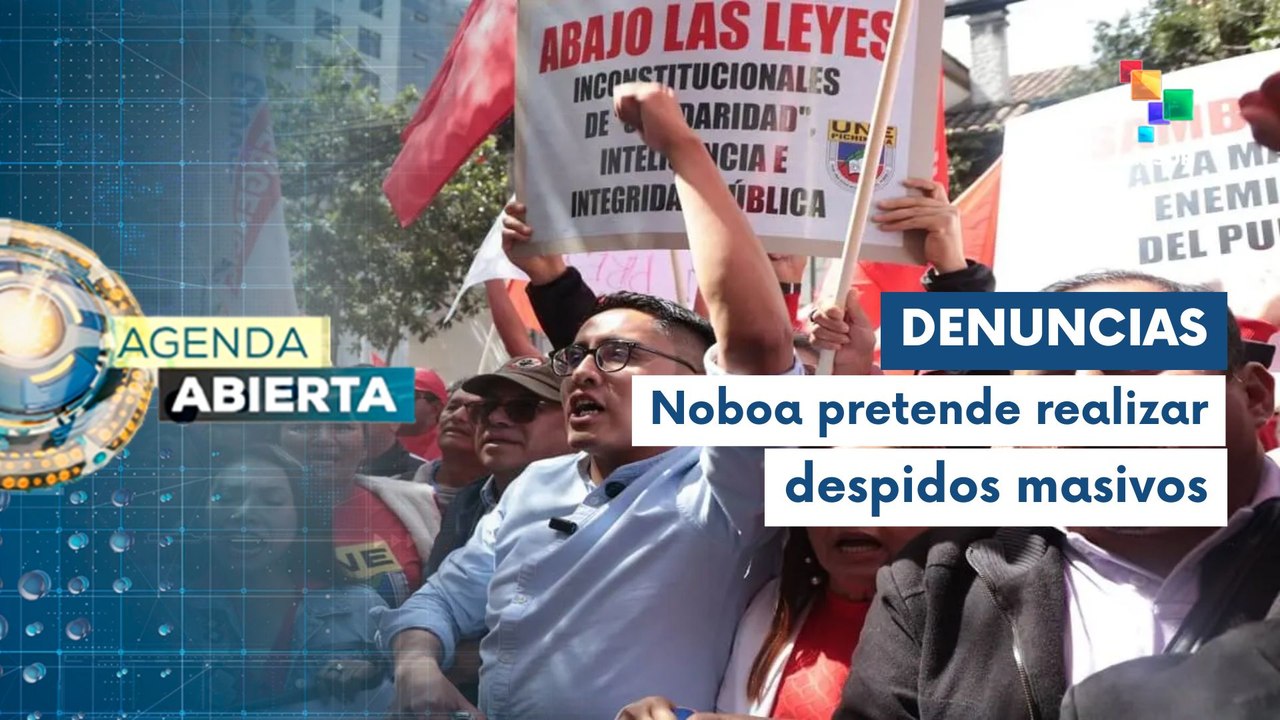 Movimientos sociales convocan movilizaciones contra políticas de Noboa