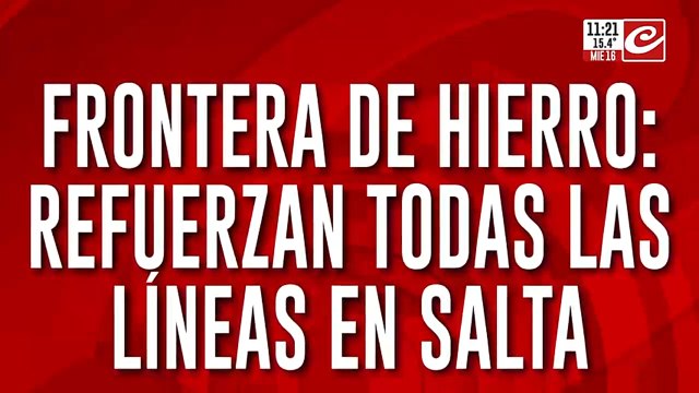 Fronteras de hierro: avanza el plan para reforzar controles en puntos limítrofes