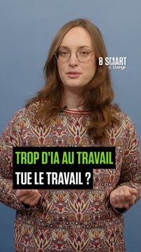 AU BOULOT ! - Trop d’IA au travail tue le travail ?