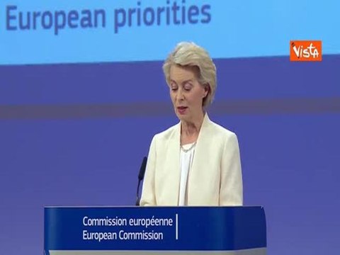 Von der Leyen presenta bilancio Ue: È il più ambizioso di sempre, rafforza la nostra indipendenza