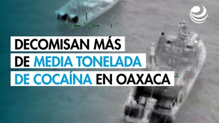 Harfuch anuncia nuevo golpe al narco: Decomisan más de media tonelada de cocaína en costas de Oaxaca