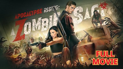 Apocalypse Rising A Zombie Saga – Full HD Movie [English Sub] | Watch Till The End