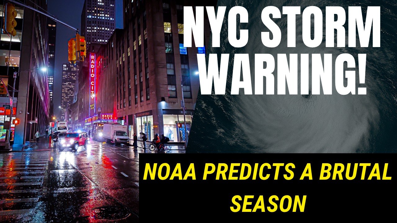 NOAA Warns: NYC Could Face Major Storms This Hurricane Season