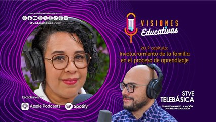 Visiones educativas: Involucramiento de la familia en el proceso de aprendizaje