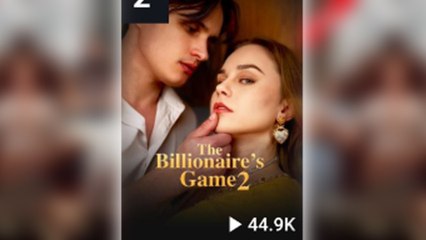 The Billionaire’s Game 2 – Full HD Movie [English Sub] | Watch Till The End