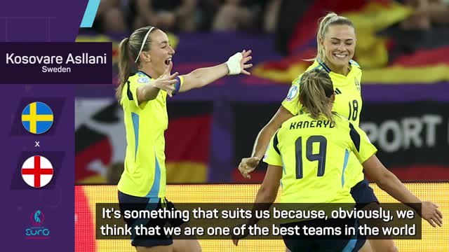 We can beat anyone - Sweden skipper Asllani ahead of England clash