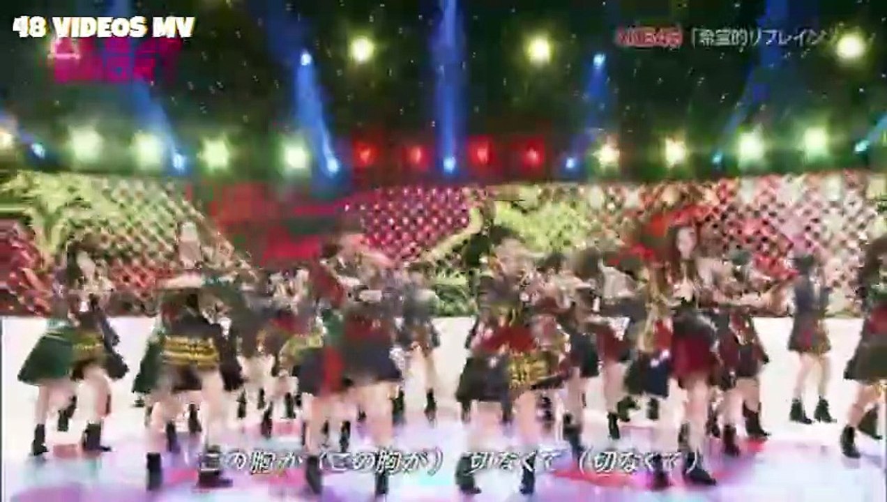 AKB48 - Kibouteki Refrain (AKB48SHOW!) | 希望的リフレイン