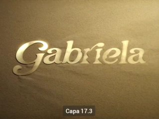 Gabriela 2012 - Capítulo 17 - Parte 3