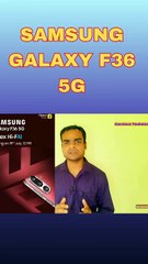 SAMSUNG GALAXY F36 5G #short