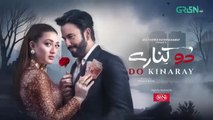 Do Kinaray Episode 38 (Subtitles) - 17th July 2025 - Momina Iqbal - Junaid Khan - Hira Soomro | Har Pal Entertainment