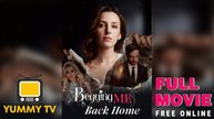 Begging Me Back Home Full Movie (2025)