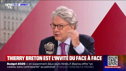 Budget: "La France est arrivée au bout de ce qu'elle pouvait faire pour maintenir notre modèle social", déclare Thierry Breton