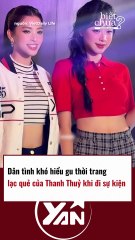 Dân tình khó hiểu GU THỜI TRANG lạc quẻ của Thanh Thủy khi đi sự kiện