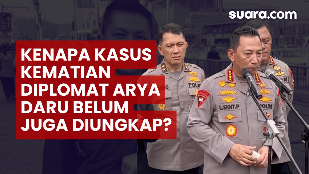 Kapolri Pastikan Tak Ada Kendala: Kenapa Kasus Kematian Diplomat Arya Daru Belum Juga Diungkap?