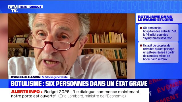 Botulisme: Si vous n'êtes pas hospitalisé rapidement, il peut y avoir une atteinte des muscles respiratoires , indique le médecin généraliste Jean-Paul Hamon