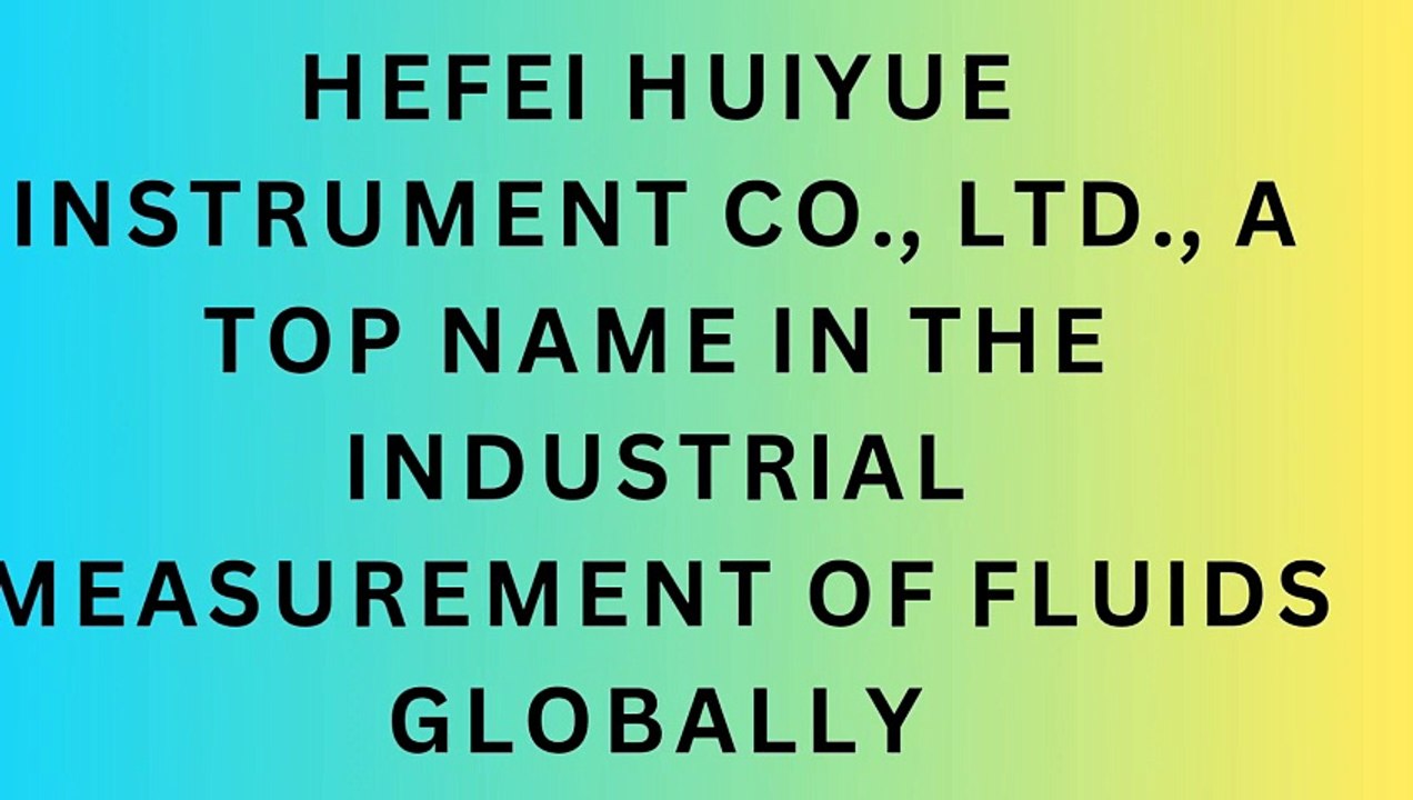 Hefei HuiYue Instrument Co., Ltd